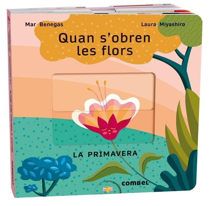 Quan s'obren les flors. La primavera | Benegas Ortiz, María del Mar | Llibreria La Figaflor - Abrera