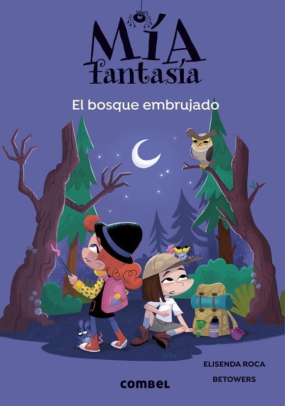 Mía Fantasía 6. El bosque embrujado | Roca, Elisenda | Llibreria La Figaflor - Abrera