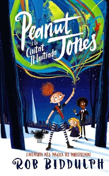 Peanut Jones i la ciutat il·lustrada | Biddulph, Rob | Llibreria La Figaflor - Abrera
