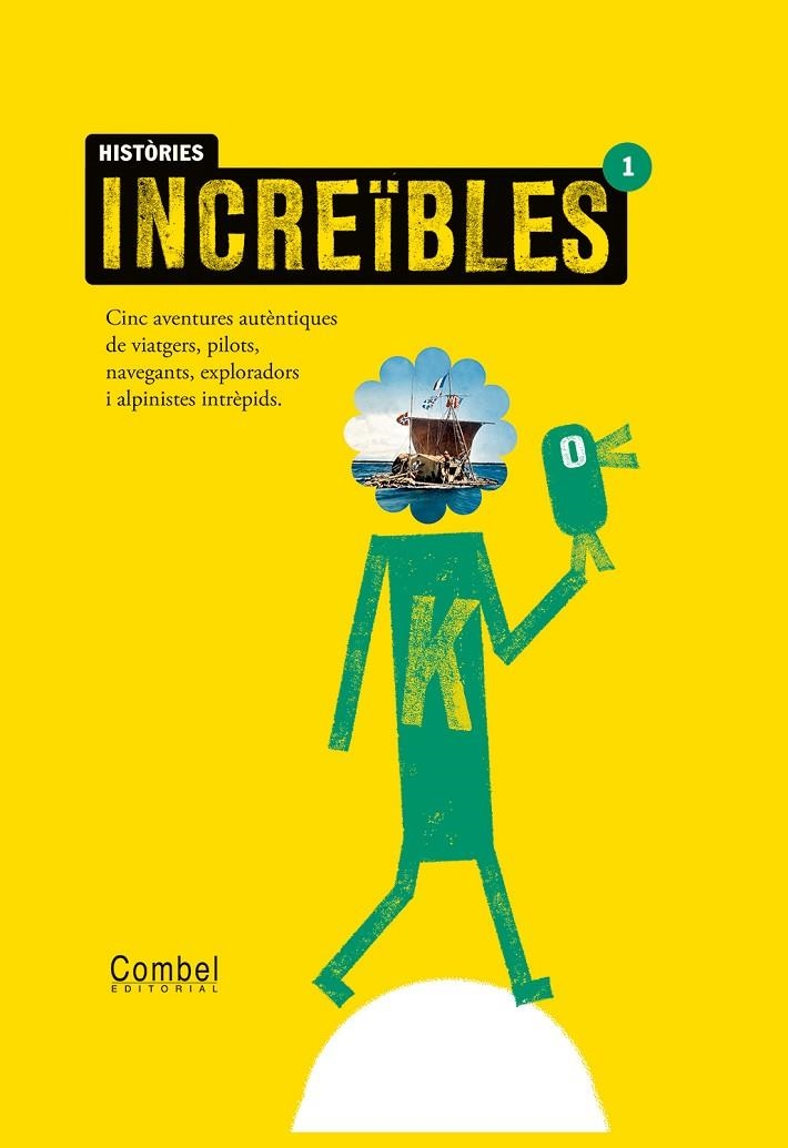 Històries increïbles 1 | Ganges, Montse | Llibreria La Figaflor - Abrera