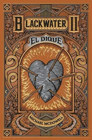 BLACKWATER II. El dique | McDowell, Michael | Llibreria La Figaflor - Abrera