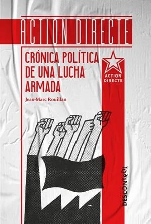 Action Directe | Rouillan, Jean-Marc | Llibreria La Figaflor - Abrera