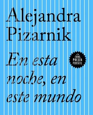 En esta noche, en este mundo | Pizarnik, Alejandra | Llibreria La Figaflor - Abrera
