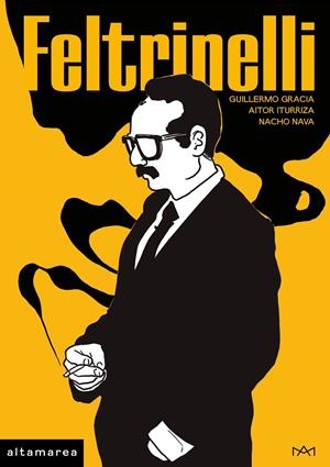 Feltrinelli | Gracia Santos, Guille / Iturriza Mendia, Aitor / Nava Laiz, Nacho | Llibreria La Figaflor - Abrera