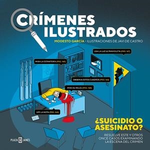 Crímenes ilustrados. ¿Suicidio o asesinato? | García, Modesto | Llibreria La Figaflor - Abrera