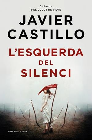 L'esquerda del silenci | Castillo, Javier | Llibreria La Figaflor - Abrera