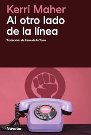 Al otro lado de la línea | Maher, Kerri | Llibreria La Figaflor - Abrera