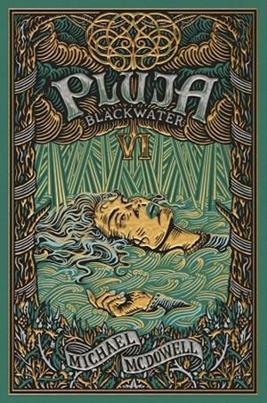 BLACKWATER VI. Pluja | McDowell, Michael | Llibreria La Figaflor - Abrera