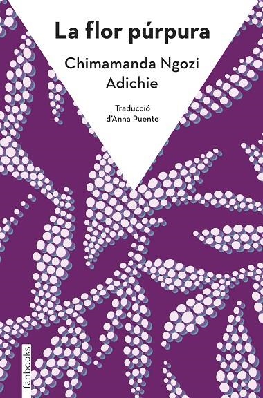 La flor púrpura | Ngozi Adichie, Chimamanda | Llibreria La Figaflor - Abrera