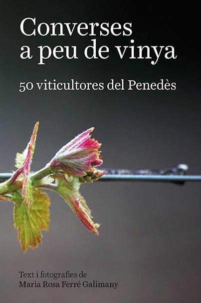 Converses a peu de vinya | Ferré Galimany, Maria Rosa | Llibreria La Figaflor - Abrera