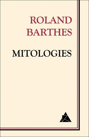 Mitologies | Barthes, Roland | Llibreria La Figaflor - Abrera