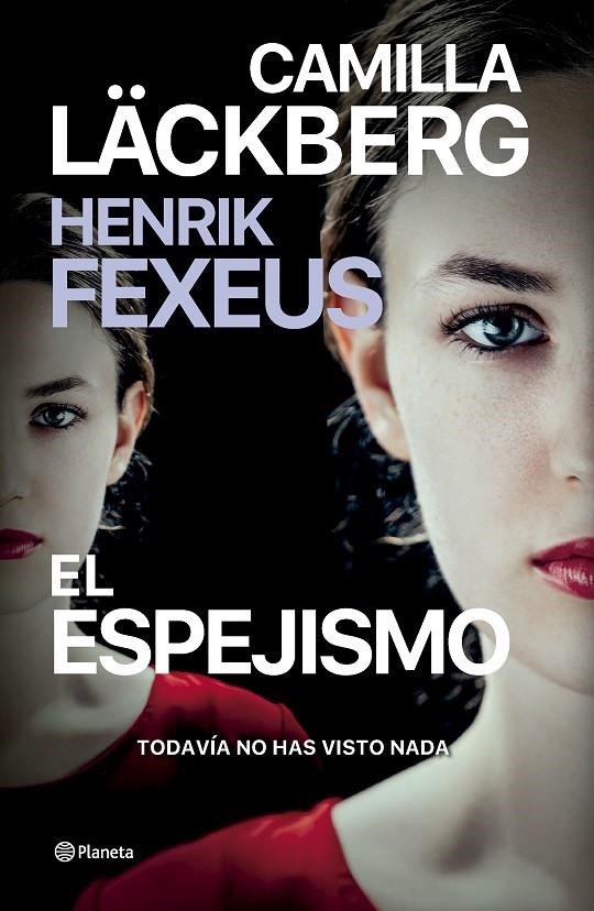 El espejismo | Läckberg, Camilla / Fexeus, Henrik | Llibreria La Figaflor - Abrera