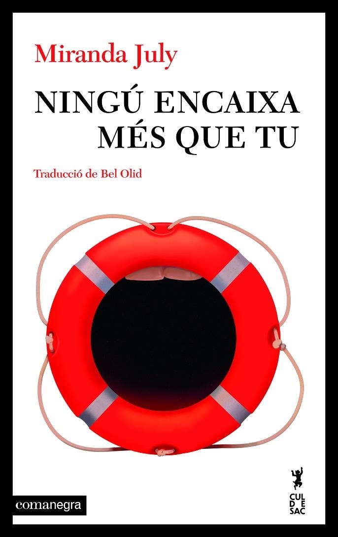 Ningú encaixa més que tu | July, Miranda | Llibreria La Figaflor - Abrera