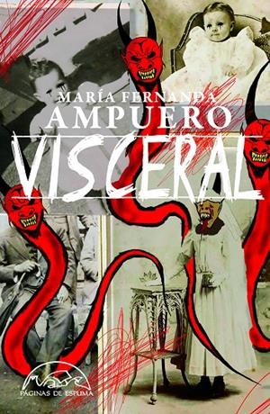 Visceral | Ampuero, María Fernanda | Llibreria La Figaflor - Abrera