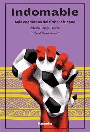INDOMABLE (EDICIÓN AMPLIADA) | Edjogo-Owono, Alberto | Llibreria La Figaflor - Abrera