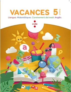 Vacances. 5 Primària | Arosa Santos, Catalina / BK Publishing / Canyelles Roca, Anna | Llibreria La Figaflor - Abrera