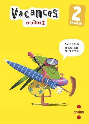 Vacances. 2 Primària | Equip SM Cruïlla, | Llibreria La Figaflor - Abrera