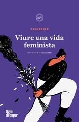 Viure una vida feminista | Ahmed, Sara | Llibreria La Figaflor - Abrera