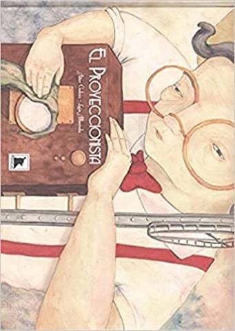 El Proyeccionista | Galvez Farran, Aitor | Llibreria La Figaflor - Abrera
