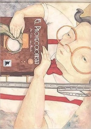 El Proyeccionista | Galvez Farran, Aitor | Llibreria La Figaflor - Abrera