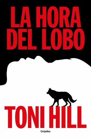 La hora del lobo | Hill, Toni | Llibreria La Figaflor - Abrera