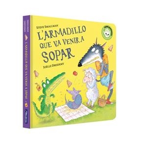 L'armadillo que va venir a sopar (L'ovelleta que va venir a sopar. Llibre de car | Smallman, Steve | Llibreria La Figaflor - Abrera