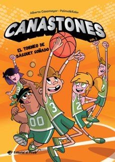 CANASTONES 1 - EL TORNEO DE BASQUET SOÑADO | Llibreria La Figaflor - Abrera