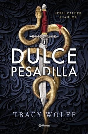 Dulce pesadilla (Calder Academy 1) Edición deluxe limitada | Wolff, Tracy | Llibreria La Figaflor - Abrera