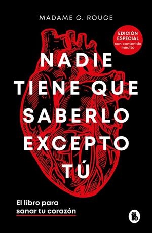 Nadie tiene que saberlo excepto tú (edición especial con contenido inédito) | Rouge, Madame G. | Llibreria La Figaflor - Abrera