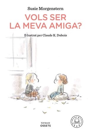 Vols ser la meva amiga? | Morgenstern, Susie | Llibreria La Figaflor - Abrera