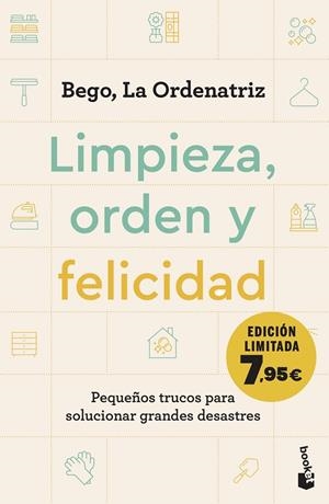 Limpieza, orden y felicidad | Bego, La Ordenatriz | Llibreria La Figaflor - Abrera