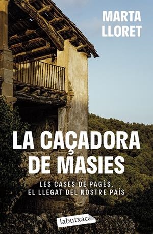 La caçadora de masies | Lloret, Marta | Llibreria La Figaflor - Abrera