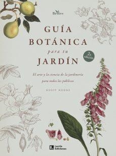 Guía botánica para tu jardín | Hodge, Geoff | Llibreria La Figaflor - Abrera
