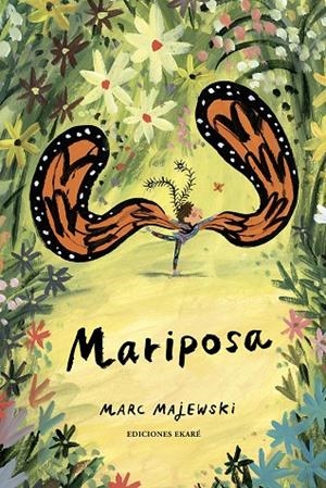 Mariposa | Marc Majewski | Llibreria La Figaflor - Abrera