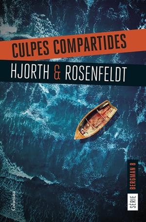 Culpes compartides | Hjorth, Michael / Rosenfeldt, Hans | Llibreria La Figaflor - Abrera