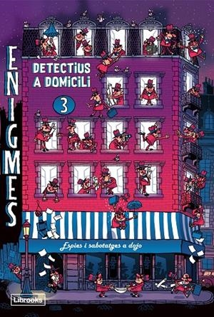 Enigmes. Detectius a domicili 3 | Martin, Paul | Llibreria La Figaflor - Abrera