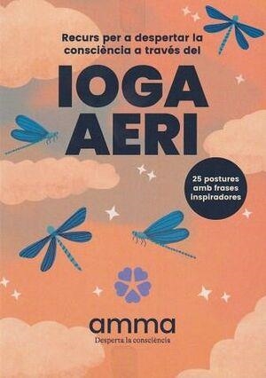 IOGA AERI per a tota la família | Escarrà Vila, Silvia / Vigas Esquis, Blanca | Llibreria La Figaflor - Abrera