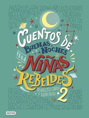 Cuentos de buenas noches para niñas rebeldes 2 | Favilli, Elena / Cavallo, Francesca | Llibreria La Figaflor - Abrera