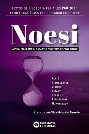 Noesi. Textos de filosofia per a les PAU 2025 | Barcanova, Editorial | Llibreria La Figaflor - Abrera