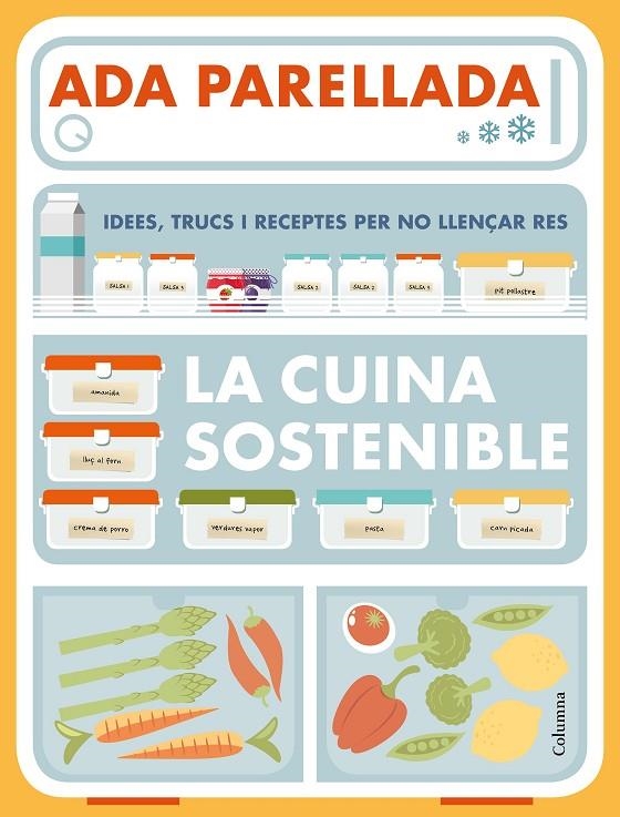 La cuina sostenible | Parellada, Ada | Llibreria La Figaflor - Abrera