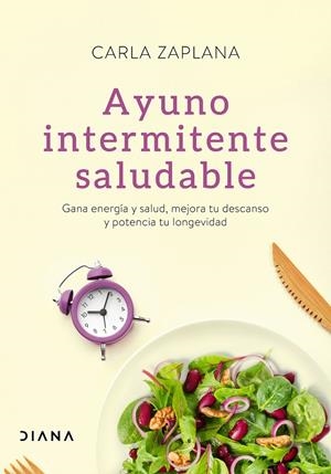Ayuno intermitente saludable | Zaplana, Carla | Llibreria La Figaflor - Abrera