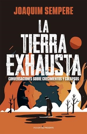 LA TIERRA EXHAUSTA | SEMPERE I CARRERAS, JOAQUIM | Llibreria La Figaflor - Abrera