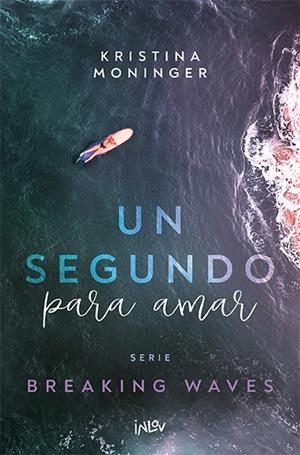 Un segundo para amar | Moninger, kristina | Llibreria La Figaflor - Abrera