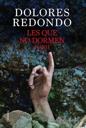 Les que no dormen NASH | Redondo, Dolores | Llibreria La Figaflor - Abrera