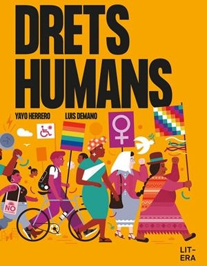 Drets humans | Herrero, Yayo / Demano, Luis | Llibreria La Figaflor - Abrera