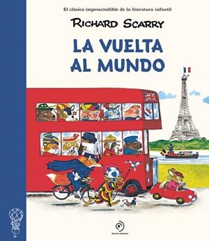 La vuelta al mundo | Scarry, Richard | Llibreria La Figaflor - Abrera