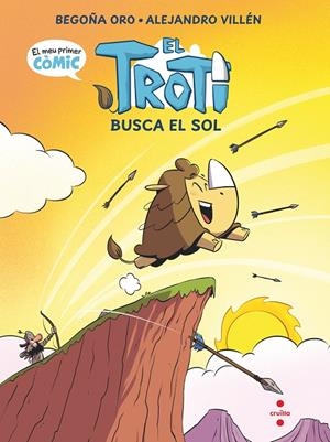 El Troti busca el sol (còmic) | Oro Pradera, Begoña | Llibreria La Figaflor - Abrera