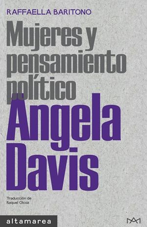Angela Davis: mujeres y pensamiento político | Baritono, Raffaella | Llibreria La Figaflor - Abrera