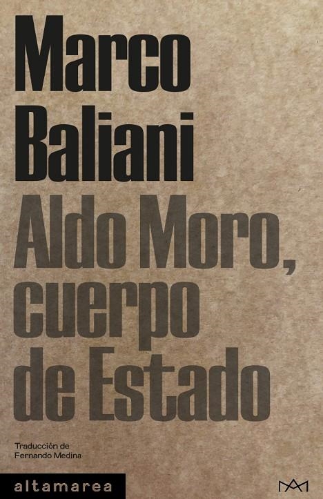 Aldo Moro, cuerpo de Estado | Baliani, Marco | Llibreria La Figaflor - Abrera