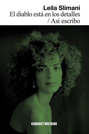 El diablo está en los detalles / Así escribo | Slimani, Leila | Llibreria La Figaflor - Abrera